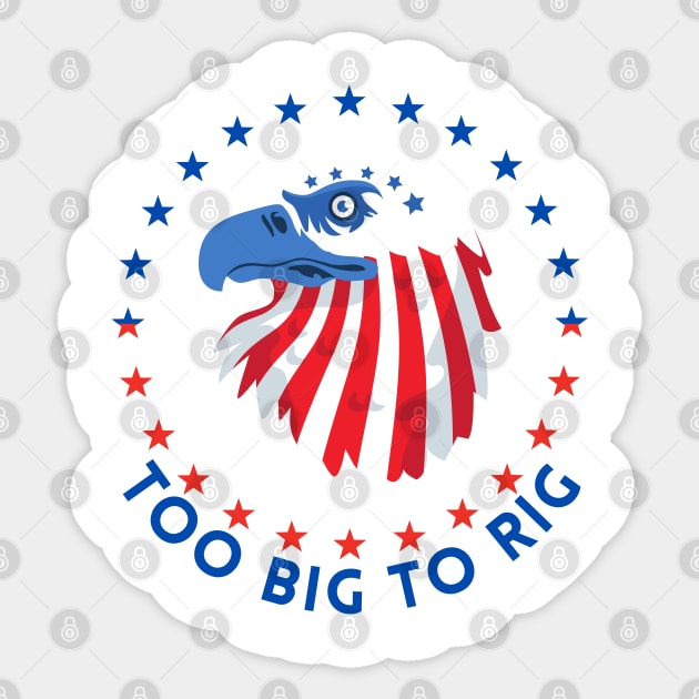 TOO BIG TO RIG THE AMERICAN FALCON Sticker by Lolane